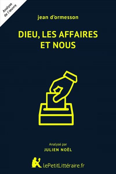 Dieu, les affaires et nous